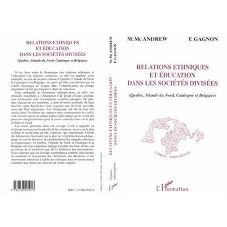 RELATIONS ETHNIQUES ET ÉDUCATION DANS LES SOCIÉTÉS DIVISÉES