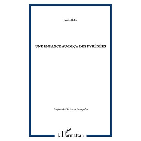 UNE ENFANCE AU-DEÇA DES PYRÉNÉES