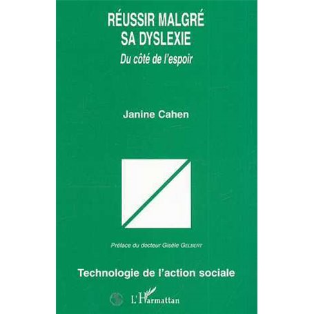 RÉUSSIR MALGRÉ SA DYSLEXIE