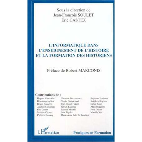 L'informatique dans l'enseignement de l'histoire et la formation des historiens