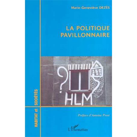 LA POLITIQUE PAVILLONNAIRE