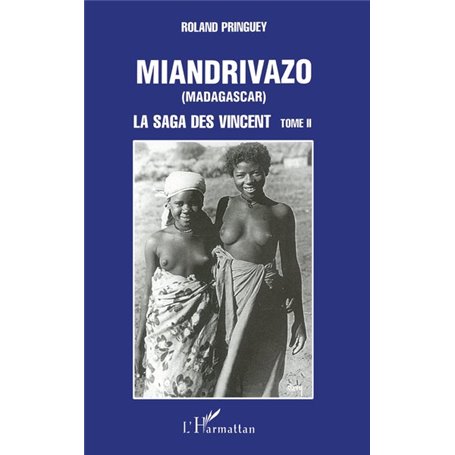 MIANDRIVAZO (Madagascar)