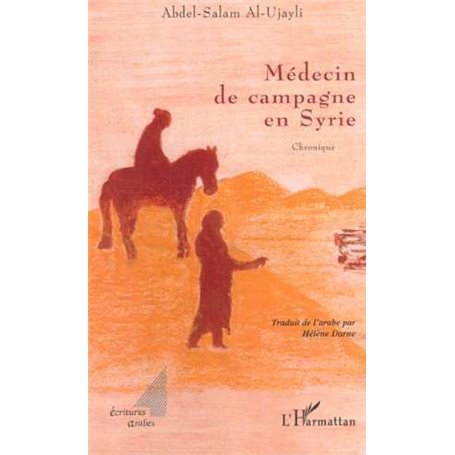 MEDECIN DE CAMPAGNE EN SYRIE
