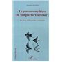 LE PARCOURS MYTHIQUE DE MARGUERITE YOURCENAR :