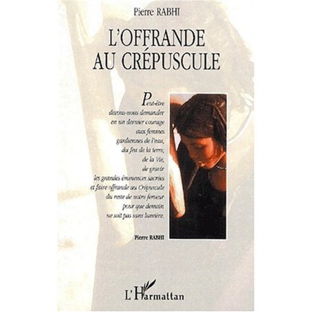 OFFRANDE AU CRÉPUSCULE