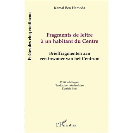 FRAGMENTS DE LETTRE À UN HABITANT DU CENTRE
