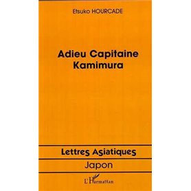 ADIEU CAPITAINE KAMIMURA