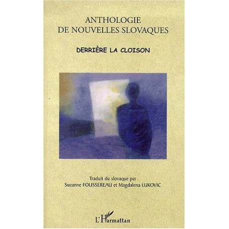 ANTHOLOGIE DE NOUVELLES SLOVAQUES