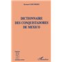 DICTIONNAIRE DES CONQUISTADORS DE MEXICO