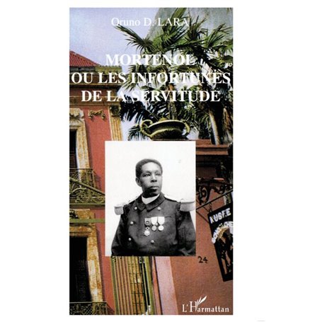 MORTENOL OU LES INFORTUNES DE LA SERVITUDE