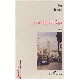 LE NOTABLE DE CASA