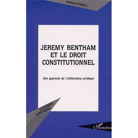 JEREMY BENTHAM ET LE DROIT CONSTITUTIONNEL