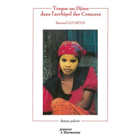 TRAQUE AU DJINN DANS L'ARCHIPEL DES COMORES