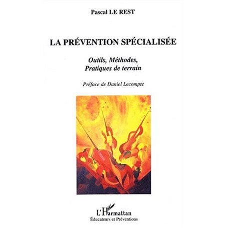 LA PRÉVENTION SPÉCIALISÉE