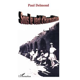 SOUS LE VENT D'HARMATTAN