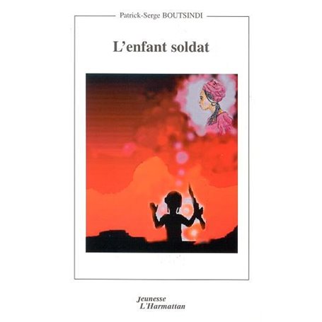 L'ENFANT SOLDAT