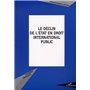 LE DÉCLIN DE L'ÉTAT EN DROIT INTERNATIONAL PUBLIC