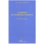 A PROPOS DU SURENDETTEMENT