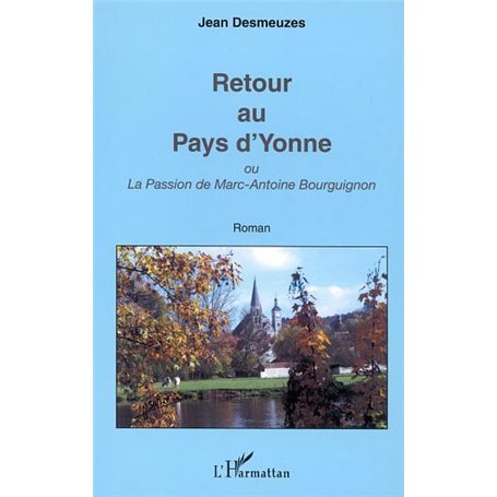 RETOUR AU PAYS D'YONNE