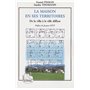 LA MAISON EN SES TERRITOIRES