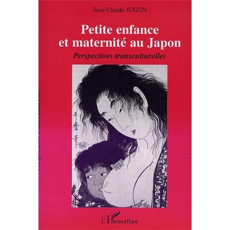 Petite enfance et maternité au Japon
