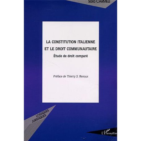 LA CONSTITUTION ITALIENNE ET LE DROIT COMMUNAUTAIRE