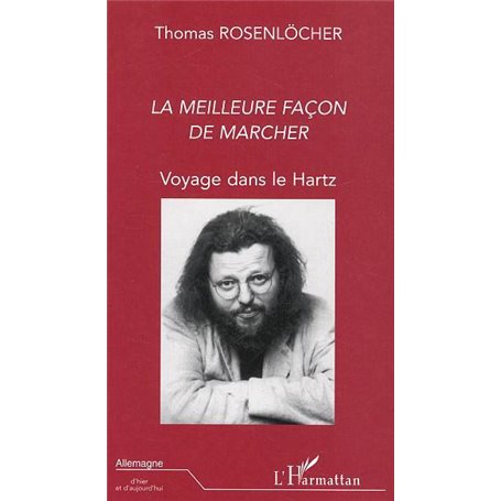 LA MEILLEURE FACON DE MARCHER