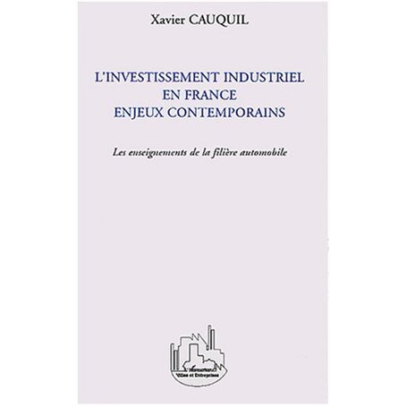 L'Investissement industriel en France
