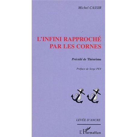 L'Infini rapproché par les cornes
