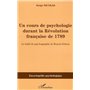 Cours de psychologie durant la Révolution française de 1789