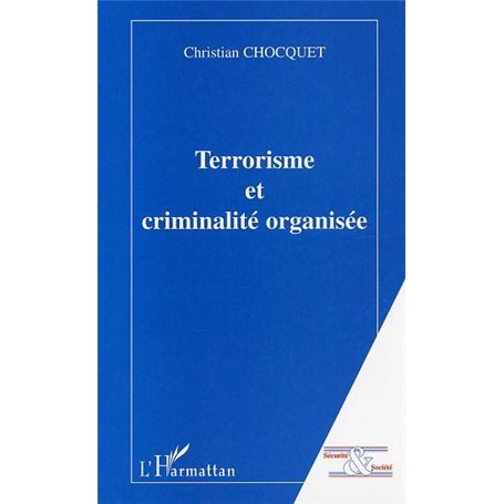 Terrorisme et criminalité organisée