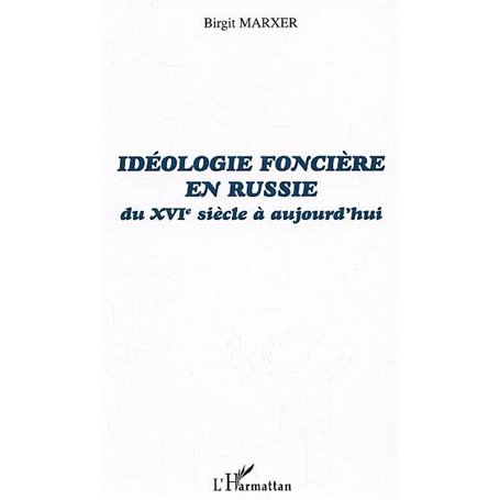 Idéologie foncière en Russie