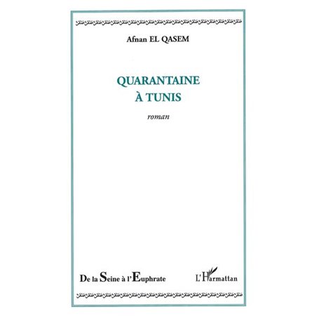Quarantaine à Tunis