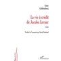 La vie à crédit de Jacobo Lerner