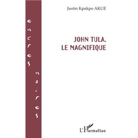 John Tula, le magnifique