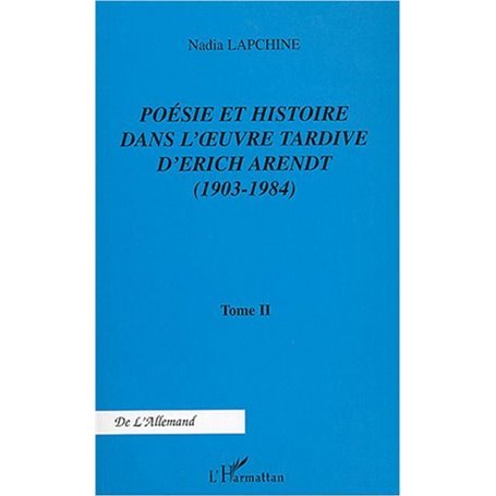 Poésie et histoire dans l'œuvre tardive d'Erich Arendt