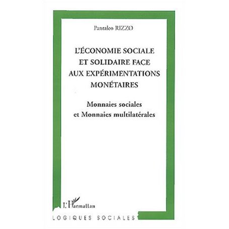 L'Économie sociale et solidaire face aux expérimentations monétaires