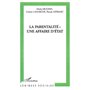 La parentalité une affaire d'état