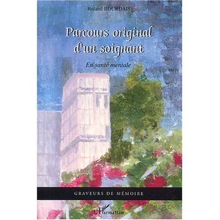 Parcours original d'un soignant en santé mentale