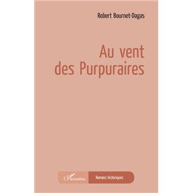 Au vent des purpuraires