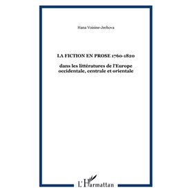 La fiction en prose 1760-1820