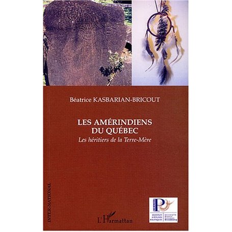 Les Amérindiens du Québec