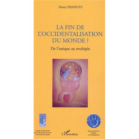 La fin de l'occidentalisation du monde