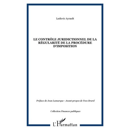 Le contrôle juridictionnel de la régularité de la procédure d'imposition
