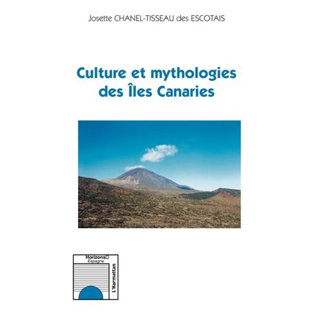Culture et mythologies des Iles Canaries
