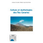 Culture et mythologies des Iles Canaries