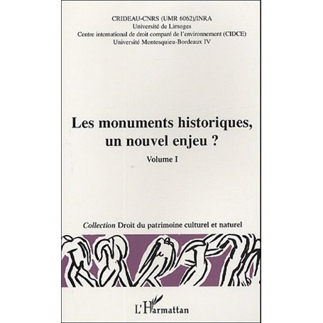 Les monuments historiques, un nouvel enjeu ?