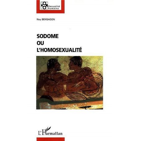 Sodome ou l'homosexualité
