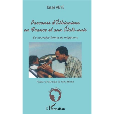 Parcours d'Éthiopiens en France et aux États-Unis