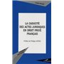 La caducité des actes juridiques en droit privé français